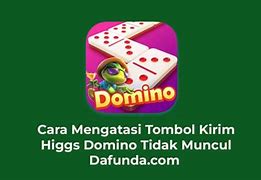 Cara Mengatasi Higgs Domino Tidak Ada Tombol Kirim